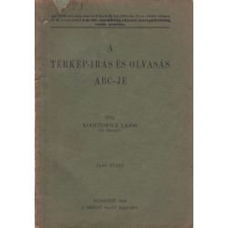 A térkép-írás és olvasás ABC-je 1. füzet