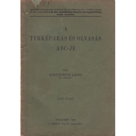 A térkép-írás és olvasás ABC-je 1. füzet