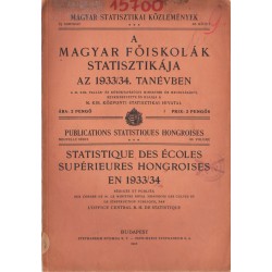 A magyar főiskolák statisztikája az 1933/34. tanévben