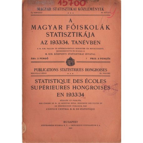 A magyar főiskolák statisztikája az 1933/34. tanévben