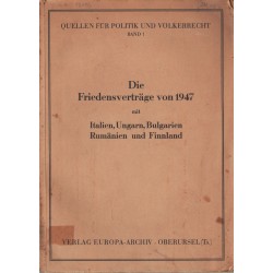 Die Friedensverträge von 1947