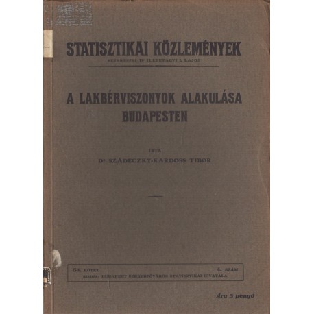 A lakbérviszonyok alakulása Budapesten