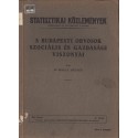 A budapesti orvosok szociális és gazdasági viszonyai