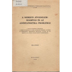A nemzeti jövedelemszámítás és az adóstatisztika problémái