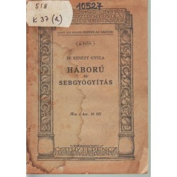 Háború és sebgyógyítás