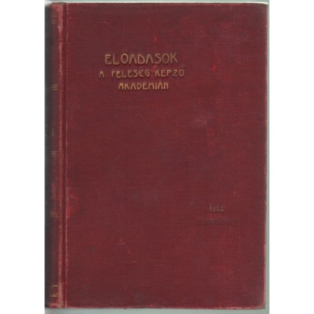 Előadások a feleségképző akadémián