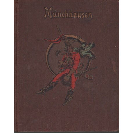 Münchhausen, az igazmondó német báró csodálatos kalandjai