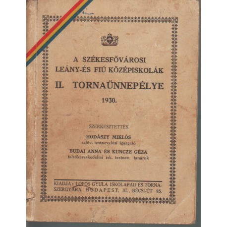 A Székesfővárosi Leány- és Fiú Középiskolák II. tornaünnepélye 1930.