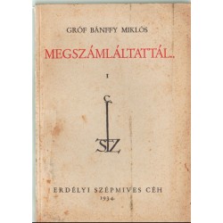 Megszámláltattál... I-II. kötet