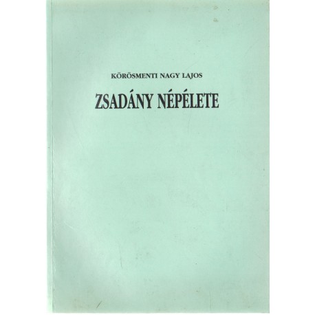 Zsadány népélete