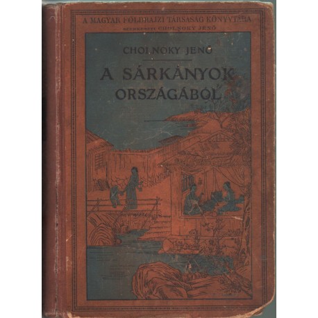 A sárkányok országából