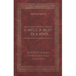 A múlt, a jelen és a jövő