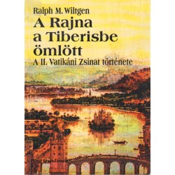 A Rajna a Tiberisbe ömlött