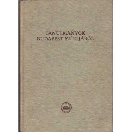 Tanulmányok Budapest múltjából XIV.