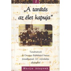 "A tanítás az élet kapuja"