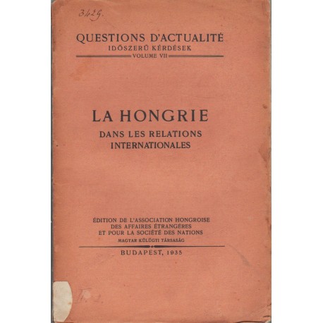 La Hongrie dans les Relations Internationales