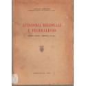 Autonomia Regionale e Federalismo