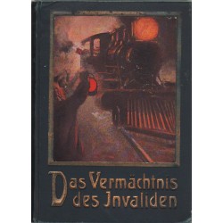 Das Vermächtnis des Invaliden