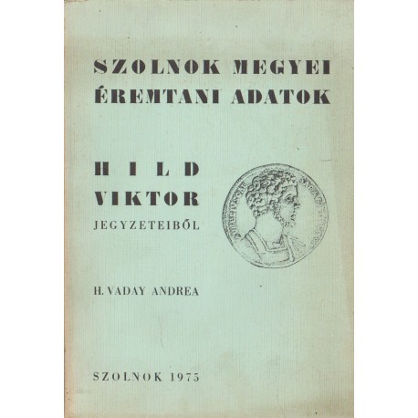 Szolnok megyei éremtani adatok