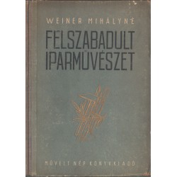 Felszabadult iparművészet