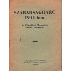 Szabadságharc 1944-ben