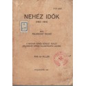 Nehéz idők (1914-1915)