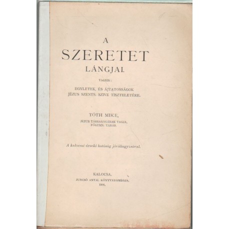 A szeretet lángjai