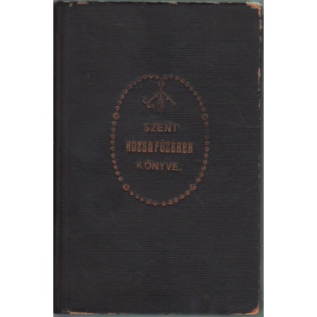 Szent Rózsafüzérek könyve