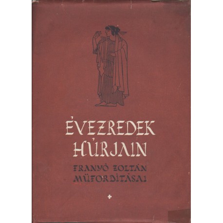 Évezredek húrjain I-II. kötet