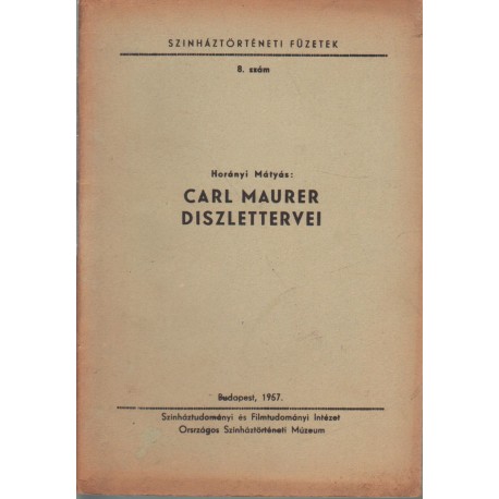 Carl Maurer diszlettervei