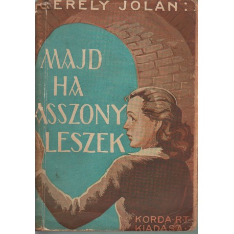 Majd ha asszony leszek...