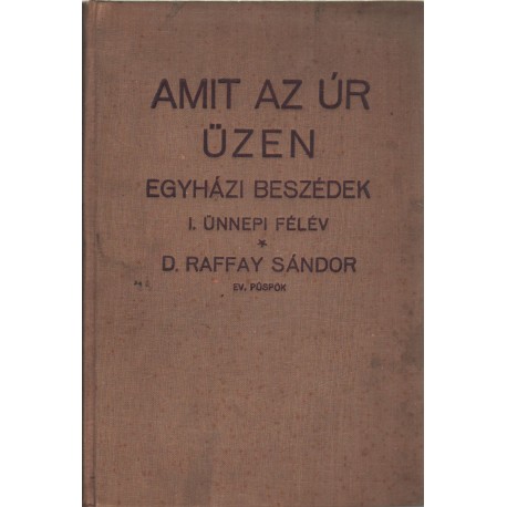 Amit az Úr üzen