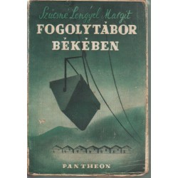 Fogolytábor békében