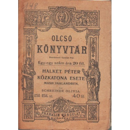 Halket Péter közkatona esete Mashonalandben