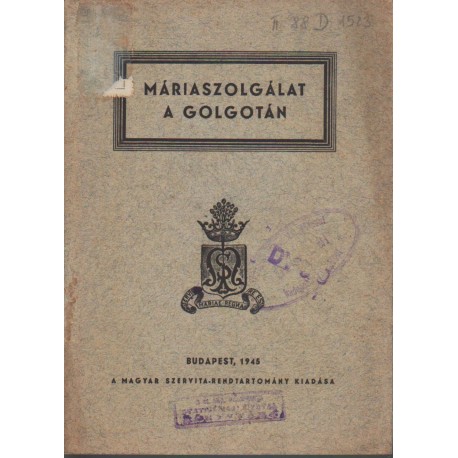 Máriaszolgálat a Golgotán