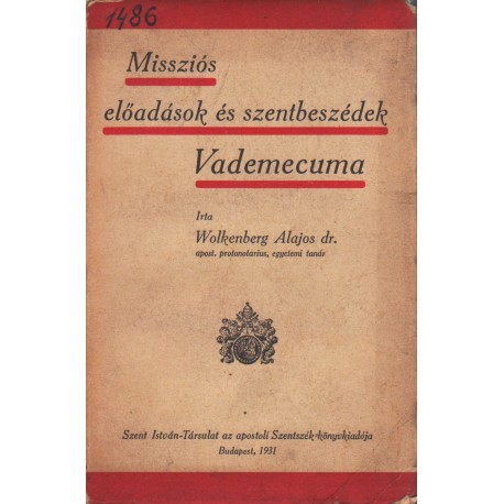 Missziós előadások és szentbeszédek Vademecuma