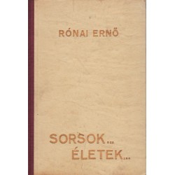 Sorsok... életek...