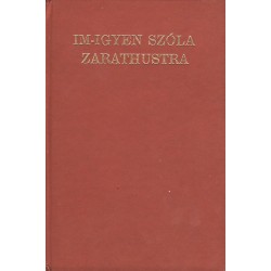 Im-igyen szóla Zarathustra