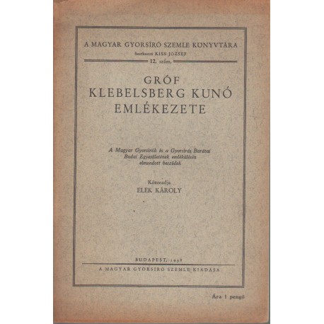 Gróf Klebelsberg Kunó emlékezete