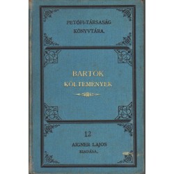 Költemények - Bartók Lajos