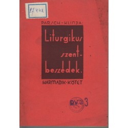 Liturgikus szentbeszédek III. rész
