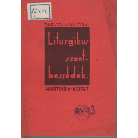 Liturgikus szentbeszédek III. rész