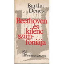 Beethoven és kilenc szimfóniája
