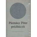Pázmány Péter prédikációi