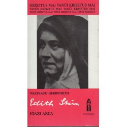 Edith Stein igazi arca