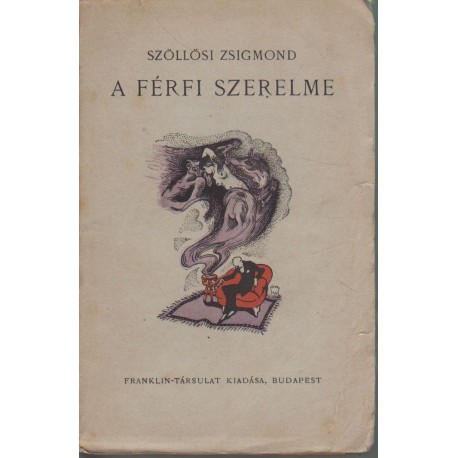 A férfi szerelme