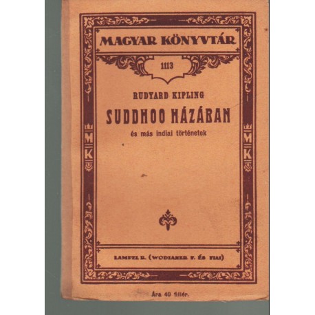 Suddhoo házában és más indiai történetek