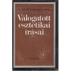 gotthold Ephraim Lessing válogatott esztétikai írásai