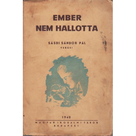 Ember nem hallotta