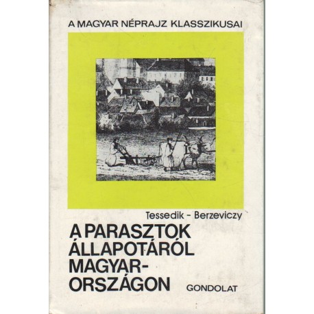 A parasztok állapotáról Magyarországon